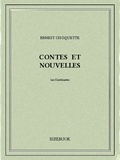 Ernest Choquette - Contes et nouvelles.