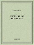 Laure Conan - Angéline de Montbrun.