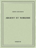 Henri Conscience - Argent et noblesse.