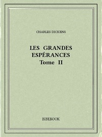Charles Dickens - Les grandes espérances II.