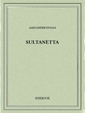 Alexandre Dumas - sultanetta.