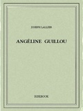 Joseph Lallier - Angéline Guillou.