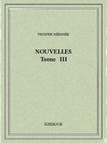 Prosper Mérimée - Nouvelles III.