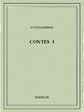 Octave Mirbeau - Contes I.