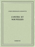 Joseph-Ferdinand Morissette - Contes et nouvelles.