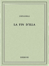 José Moselli - La fin d’Illa.