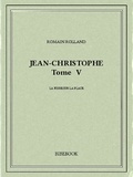Romain Rolland - Jean-Christophe V.