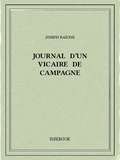 Joseph Raîche - Journal d’un vicaire de campagne.