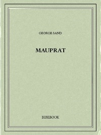 George Sand - Mauprat.