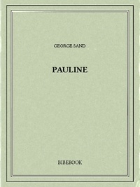 George Sand - Pauline.