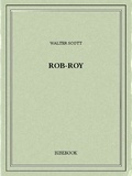 Walter Scott - Rob-Roy.