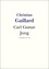 Christian Gaillard - Carl Gustav Jung.