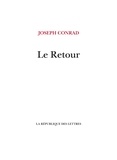 Joseph Conrad - Le Retour.