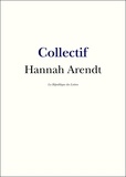 La République des Lettres - Hannah Arendt.