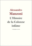 Alessandro Manzoni - L'Histoire de la colonne infâme.