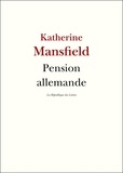 Katherine Mansfield - Pension allemande.