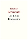 Yasunari Kawabata - Les Belles Endormies.