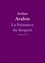 John Woodroffe et Arthur Avalon - La Puissance du Serpent - Introduction au Tantrisme.