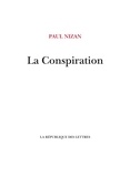 Paul Nizan - La Conspiration.