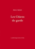 Paul Nizan - Les Chiens de garde.