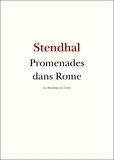 Stendhal Stendhal - Promenades dans Rome.
