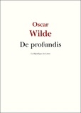 Oscar Wilde - De profundis.