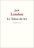 Jack London - Le Talon de fer.