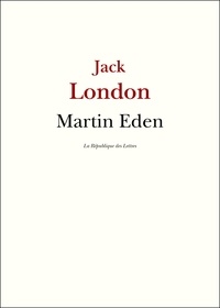 Jack London - Martin Eden.