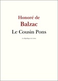 Honoré de Balzac - Le Cousin Pons.