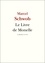 Marcel Schwob - Le Livre de Monelle.