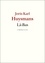Joris-Karl Huysmans - Là-Bas.