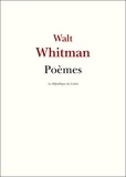 Walt Whitman - Poèmes.