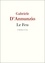 Gabriele D'Annunzio - Le Feu.