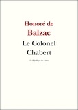 Honoré de Balzac - Le Colonel Chabert.