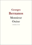 Georges Bernanos - Monsieur Ouine.