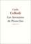 Carlo Collodi - Les Aventures de Pinocchio.