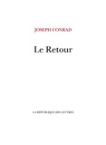 Joseph Conrad - Le Retour.