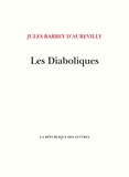 Jules Barbey d'Aurevilly - Les Diaboliques.