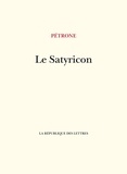 Pétrone - Le Satyricon.
