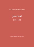Marie Bashkirtseff - Journal - 1873-1877.