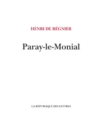 Henri de Régnier - Paray-le-Monial.