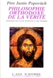 J Popovitch - Philosophie Orthodoxe De La Verite. Tome 3, Dogmatique De L'Eglise Orthodoxe.