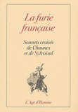  Chaunes et  Sylvoisal - La furie française - Sonnets  croisés de Chaunes et de Sylvoisal.