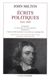 John Milton - Ecrits politiques - 1642-1660.