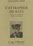 Alexandre Grine - L'Attrapeur de rats.