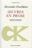 Alexandre Pouchkine - Oeuvres en prose - Drames, romans, nouvelles.