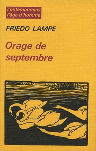 Friedo Lampe - Orage de septembre.