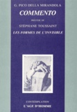 Jean Pic de la Mirandole - Commento - Précédé de Les formes de l'invisible.