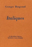 Georges Borgeaud - Italiques.