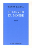 Henry Le Bal - Le Janvier du Monde.